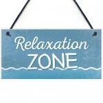 Relaxation Zone Hot Tub Man Cave Bathroom Garden Plaque Sign