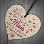 Mum Mummy Gift Quote Wooden Heart Sign Gift For Mum Birthday 