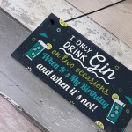 Funny Gin Sign Birthday Gift For Gin Lovers Hanging Plaque