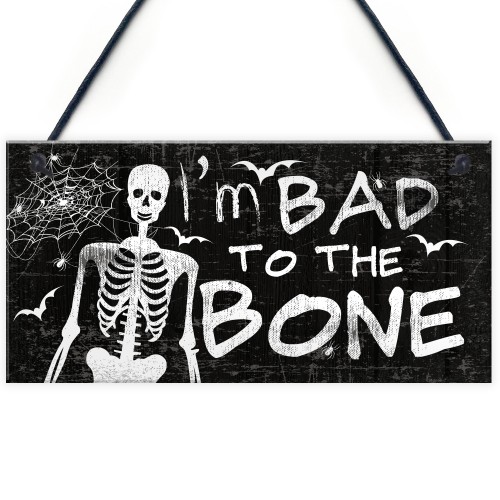 Funny Skull Sign Bad To The Bone Hanging Wall Door Plaque Sign