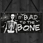 Funny Skull Sign Bad To The Bone Hanging Wall Door Plaque Sign