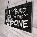 Funny Skull Sign Bad To The Bone Hanging Wall Door Plaque Sign