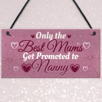 Gifts for Mum Mummy Nanny Nan Grandma Plaque Sign Birthday