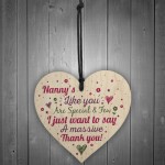 Thank You Gifts for Nanny Nan Granny Grandma Wood Heart Sign