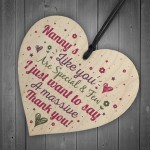 Thank You Gifts for Nanny Nan Granny Grandma Wood Heart Sign