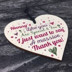 Thank You Gifts for Nanny Nan Granny Grandma Wood Heart Sign