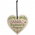 Shhh TREATMENT IN PROGRESS Do Not Disturb Small Heart Sign