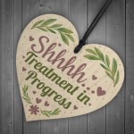 Shhh TREATMENT IN PROGRESS Do Not Disturb Small Heart Sign