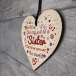 Sister Birthday Christmas Gift Handmade Wood Heart Sign Keepsake