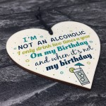 Novelty Alcohol Friendship Birthday Plaque Wood Heart Gin Vodka