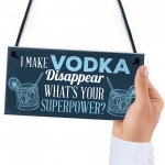 Funny Make Vodka Disappear Alcohol Gift Man Cave Home Bar Sign