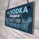 Funny Make Vodka Disappear Alcohol Gift Man Cave Home Bar Sign