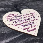 Braver Stronger Beautiful Quote Friendship Gift Wood Heart Sign