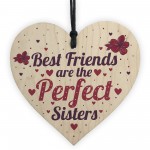 BEST FRIEND SISTER Plaque Thank You Gift Heart Keepsake Gift 