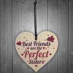 BEST FRIEND SISTER Plaque Thank You Gift Heart Keepsake Gift 