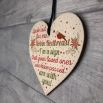 Robin Redbreast Mum Dad Nan Grandad Memorial Wood Heart Plaque