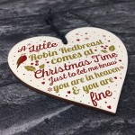 Robin Redbreast Christmas Mum Dad Nan Memorial Wood Heart Gift