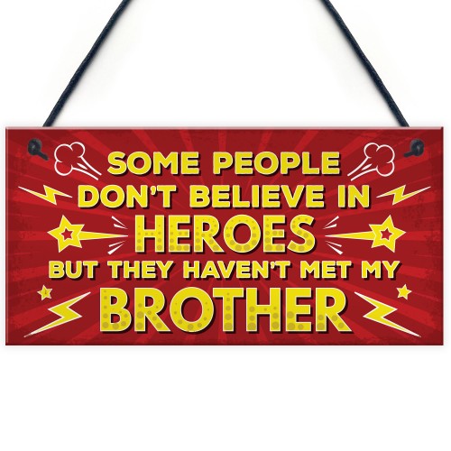 HERO Brother Christmas Birthday Gift Plaque Gift For Big Brother