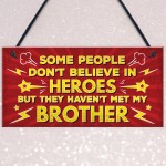 HERO Brother Christmas Birthday Gift Plaque Gift For Big Brother