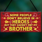 HERO Brother Christmas Birthday Gift Plaque Gift For Big Brother