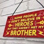 HERO Brother Christmas Birthday Gift Plaque Gift For Big Brother