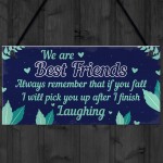 Funny Best Friend Sign Friendship Gift Hanging Thank You Plaque