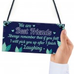 Funny Best Friend Sign Friendship Gift Hanging Thank You Plaque