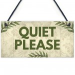 QUIET PLEASE Do Not Disturb Hanging Door Salon Treatment Sign