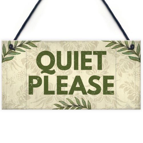 QUIET PLEASE Do Not Disturb Hanging Door Salon Treatment Sign