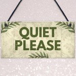 QUIET PLEASE Do Not Disturb Hanging Door Salon Treatment Sign