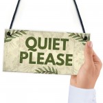 QUIET PLEASE Do Not Disturb Hanging Door Salon Treatment Sign