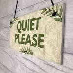 QUIET PLEASE Do Not Disturb Hanging Door Salon Treatment Sign