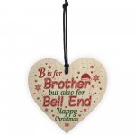 Christmas Funny Gifts For Brother Wooden Heart Gift From Sister 