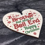 Christmas Funny Gifts For Brother Wooden Heart Gift From Sister 