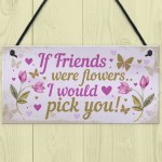 Special Best Friend Gift For Birthday Christmas Friend Plaque