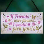 Special Best Friend Gift For Birthday Christmas Friend Plaque