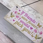 Special Best Friend Gift For Birthday Christmas Friend Plaque