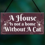 Funny Cat Quote Signs For Home Plaque Shabby Chic Cat House Gift