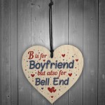 Boyfriend Funny Gifts For Birthday Christmas Wood Heart Keepsake