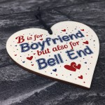 Boyfriend Funny Gifts For Birthday Christmas Wood Heart Keepsake