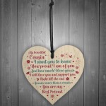 Cousin Birthday Christmas Card Birthday Gift Wooden Heart Sign