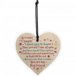 Cousin Birthday Christmas Card Birthday Gift Wooden Heart Sign