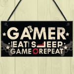 EAT SLEEP GAME REPEAT Gamer Gaming Bedroom Sign Christmas Gift