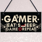 EAT SLEEP GAME REPEAT Gamer Gaming Bedroom Sign Christmas Gift