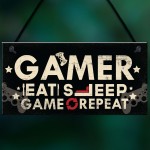 EAT SLEEP GAME REPEAT Gamer Gaming Bedroom Sign Christmas Gift