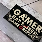 EAT SLEEP GAME REPEAT Gamer Gaming Bedroom Sign Christmas Gift