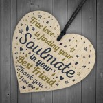 SOULMATE Gift Wooden Heart Best Friend Plaques Anniversary Gifts