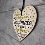 SOULMATE Gift Wooden Heart Best Friend Plaques Anniversary Gifts