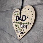 Step Dad Gift Funny Wooden Heart Plaque Gifts For Step Dad