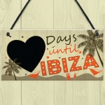 CHALKBOARD Countdown Holiday Ibiza Hanging Plaque Friendship